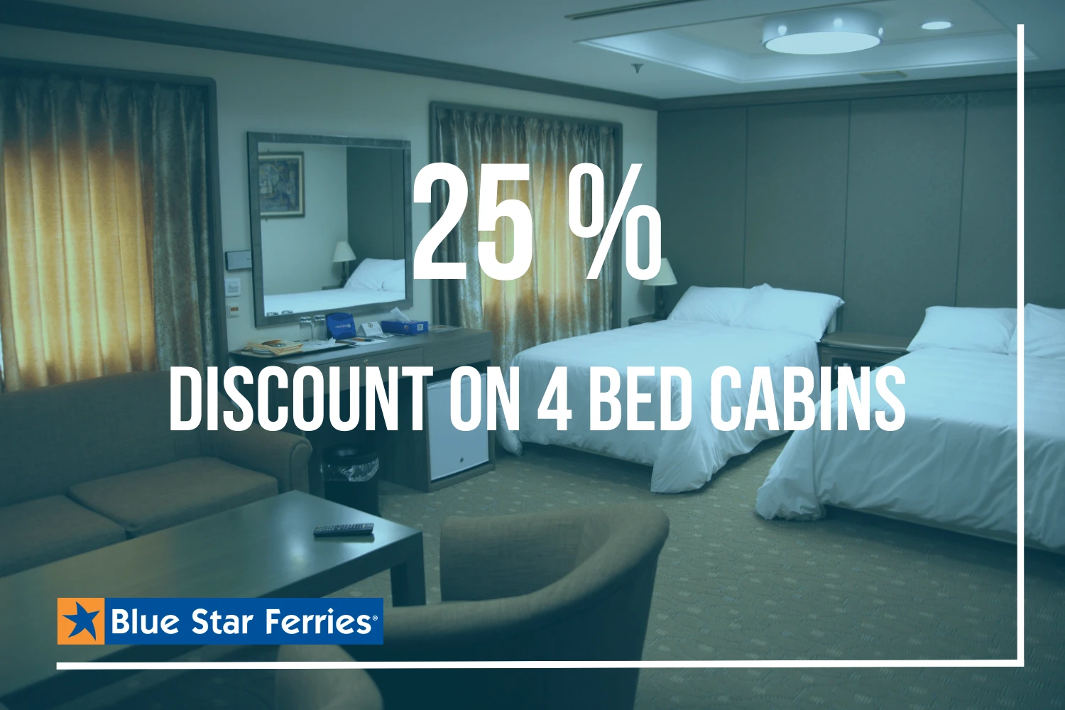 Blue Star Ferries 4 Bed Cabin Offer image
